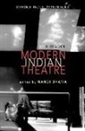 Nandi Bhatia, Nandi Bhatia - Modern Indian Theatre