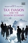 M (EDT) Pickhardt, Michael Pickhardt, Michael Prinz Pickhardt, Aloys Prinz, Michael Pickhardt, Aloys Prinz - Tax Evasion and the Shadow Economy