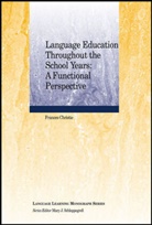 Christie, F Christie, Frances Christie, Frances (University of Melbourne Christie, Mary J. Schleppegrell - Language Education Throughout the School Years