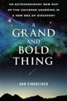 Finkbeiner, Ann K. Finkbeiner - A Grand and Bold Thing