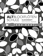 Birgit Baude, Barbara Hintermeier, Birgit Baude, Barbara Hintermeier - Altblockflötenschule, für Klavier