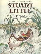 E B White, E. B. White, E. B./ Williams White, Garth Williams - Stuart Little Read-Aloud Edition