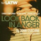 John Osborne, John/ Templeman Osborne, Moira Quirk, Simon Templeman, Joanne Whalley - Look Back in Anger (Audio book)