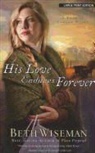 Beth Wiseman - His Love Endures Forever