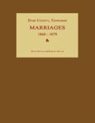 Barbara Sistler, Byron Sistler - Dyer County, Tennessee, Marriages 1860-1879