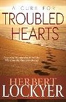 Herbert Lockyer - A Cure for Troubled Hearts