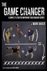 Mark Baker - The Game Changer