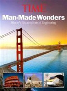 Richard Lacayo - Time Manmade Wonders