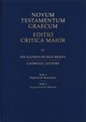 Institute NT Textual Research, Institute for New Testament Textual Rese, Institute for New Testament Textual Research, Institute for NT Textual Research Munste - Catholic Letters