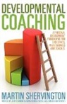 John Seymour, Martin Shervington - Developmental Coaching