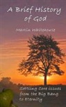 Martin Whitehouse - A Brief History of God