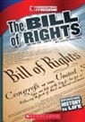 Lucia Raatma - The Bill of Rights (Cornerstones of Freedom: Third Series)