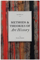Anne Alleva, D&amp;apos, Anne DAlleva, Anne D'Alleva - Methods & Theories of Art History