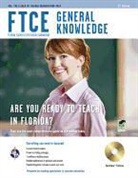 Leasha Barry, Barry Leasha, Erin Mander, Laura Meiselman, Alicia Mendoza - Ftce General Knowledge W/Online Practice Tests