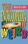 Sheila De Larosa - The Encyclopedia of Weird