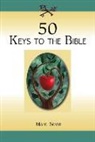 Marc Sevin - 50 Keys to the Bible