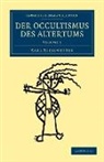 Karl Kiesewetter - Der Occultismus Des Altertums