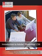 AGI Creative Team, AGI Creative Team (COR), Agi Creative Team, Wiley - Introduction to Adobe Photoshop Cs6 With Aca Certification