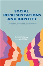 G. Moloney, Gail Walker Moloney, Moloney G Walker I, Moloney, G Moloney, G. Moloney... - Social Representations and Identity
