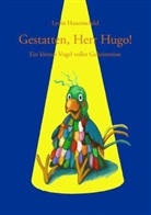 Lydia Hauenschild - Gestatten, Herr Hugo!