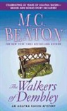 M. C. Beaton - Agatha Raisin and The Walkers of Dembley