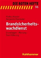 HAUSE, Marku Hauser, Markus Hauser, Obermaier, Benjamin Obermaier - Die Roten Hefte - Bd.96: Brandsicherheitswachdienst