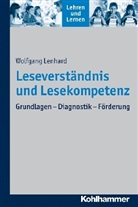 Wolfgang Lenhard, Corneli Rosebrock, Renate Valtin u a - Leseverständnis und Lesekompetenz