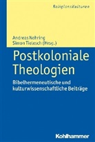 Nehrin, Andrea Nehring, Andreas Nehring, Tielesc, Tielesch, Simon Tielesch - Postkoloniale Theologien