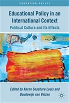 Karen Seashore Velzen Louis, LOUIS KAREN SEASHORE VELZEN BOUD, Louis, K Louis, K. Louis, Karen Seashore Louis... - Educational Policy in an International Context