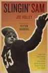 Joe Holley - Slingin'' Sam