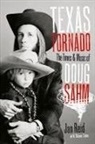 Jan Reid, Jan Sahm Reid, Jan/ Sahm Reid, Shawn Sahm - Texas Tornado