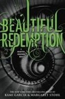Kami Garcia, Kami/ Stohl Garcia, Margaret Stohl - Beautiful Redemption