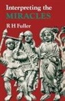 R. H. Fuller, A. M. Hunter - Interpreting the Miracles