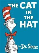 Dr Seuss, Dr. Seuss, Dr. Seuss - The Cat in the Hat