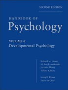 M Easterbrooks, M. Ann Easterbrooks, Lerner, Richard Lerner, Richard M Lerner, Richard M. Lerner... - Handbook of Psychology, Developmental Psychology