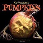 Ray Villafane, Ray Villafane - Ray Villafane''s Pumpkins