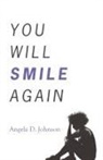 Angela D. Johnson - You Will Smile Again