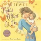 Jewel, Amy June (ILT) Jewel/ Bates, Amy June Bates - That's What I'd Do