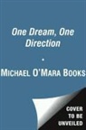 Ellen Bailey, Michael O'Mara Books - One Dream, One Direction