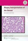 Laura C. Collins, Schnitt, Stuart J Schnitt, Stuart J. Schnitt, Stuart J. Collins Schnitt - Biopsy Interpretation of the Breast