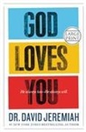 David Jeremiah, Dr. David Jeremiah - God Loves You