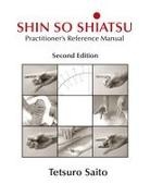 Tetsuro Saito, Cheryl Coull - Shin So Shiatsu