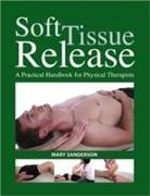 Mary Sanderson - Soft Tissue Release