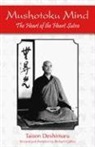 Taisen Deshimaru, Taisen/ Collins Deshimaru, Taisen Deshimaru, Richard Collins - Mushotoku Mind