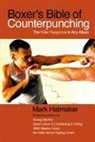 Mark Hatmaker - Boxer's Bible of Counterpunching