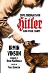 Irmin Vinson, Greg Johnson - Some Thoughts on Hitler and Other Essays