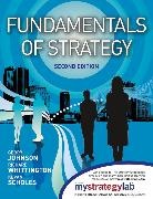 Gerry Johnson, Kevan Scholes, Richard Whittington - Fundamentals of Strategy - 2nd ed