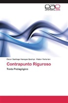 Ruben Terterian, Rubén Terterian, Oscar Santiago Vanegas Quizhpi - Contrapunto Riguroso