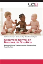 M Cortigiani, María Rosa Cortigiani, Enriquet Roy, Enriqueta Roy, Iris Teres Schapira, Iris Teresa Schapira - Desarrollo Normal en Menores de Dos Años