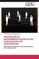 Francisco javier Enriquez Jimenez - Impacto de la deseabilidad social en las evaluaciones de capacitación